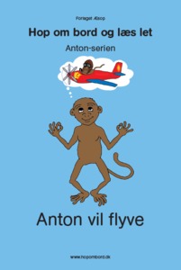 Anton vil flyve